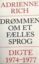 Drømmen om et fælles sprog : digte 1974-1977