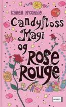 Candyflossmagi og Rose Rouge