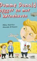 Dumme Donald bygger en mur i børnehaven