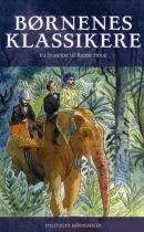 Børnenes klassikere : fra Ivanhoe til Robin Hood