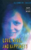 Rave, love and happiness