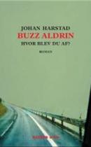 Buzz Aldrin, hvor blev du af?