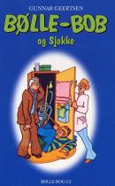 Bølle-Bob og Sjokke