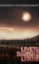 Livets barske lektie, 1