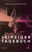 Forsiden af bogen Leipziger Tagebuch