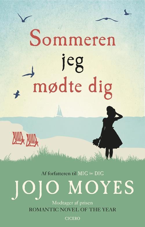 Sommeren før dig af Jojo Moyes | Litteratursiden